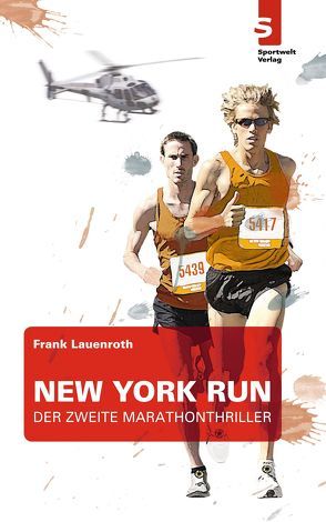 New York Run von Lauenroth,  Frank