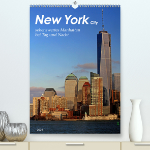 New York – sehenswertes Manhattan bei Tag und Nacht (Premium, hochwertiger DIN A2 Wandkalender 2021, Kunstdruck in Hochglanz) von Thiem-Eberitsch,  Jana