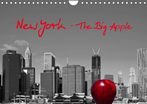 New York – The Big Apple (Wandkalender 2023 DIN A4 quer) von Härlein,  Peter