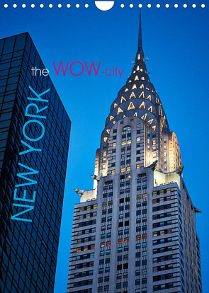 New York – the WOW-city (Wandkalender 2022 DIN A4 hoch) von Moser Images,  Michael