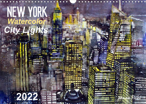 New York Watercolor Citylights (Wandkalender 2022 DIN A3 quer) von Pickl,  Johann
