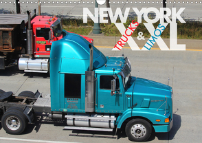 NEW YORK XXL Trucks and Limos (Wandkalender 2021 DIN A3 quer) von Oelschläger,  Wilfried