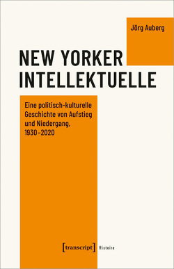 New Yorker Intellektuelle von Auberg,  Jörg