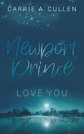 Newport Prince Bd. 1 von Cullen,  Carrie A.