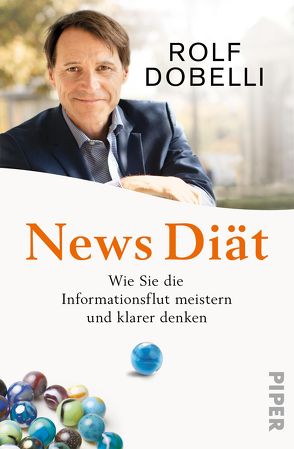 Die Kunst des digitalen Lebens von Dobelli,  Rolf