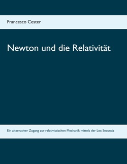 Newton und die Relativität von Cester,  Francesco
