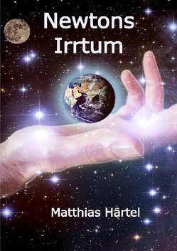 Newtons Irrtum von Härtel,  Matthias