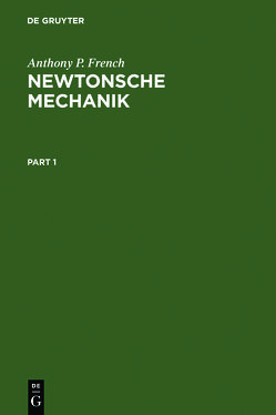 Newtonsche Mechanik von Epperlein,  Frank, French,  Anthony P.