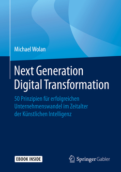 Next Generation Digital Transformation von Wolan,  Michael