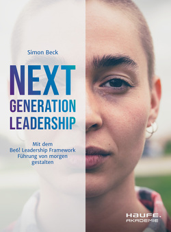 Next Generation Leadership von Beck,  Simon