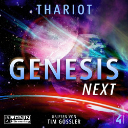 Next Genesis von Gössler,  Tim, Thariot