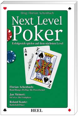 Next Level Poker – Erfolgreich spielen auf dem nächsten Level