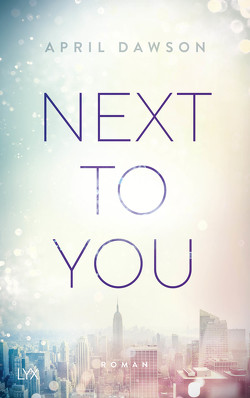 Next to You von Dawson,  April