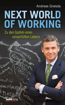 Next World of Working von Gnesda,  Andreas
