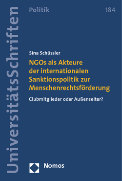 NGOs als Akteure der internationalen Sanktionspolitik zur Menschenrechtsförderung von Schüssler,  Sina