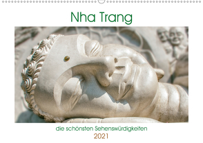 Nha Trang – die schönsten Sehenswürdigkeiten (Wandkalender 2021 DIN A2 quer) von Schwarze,  Nina
