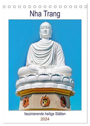 Nha Trang – faszinierende heilige Stätten (Tischkalender 2024 DIN A5 hoch), CALVENDO Monatskalender von Schwarze,  Nina