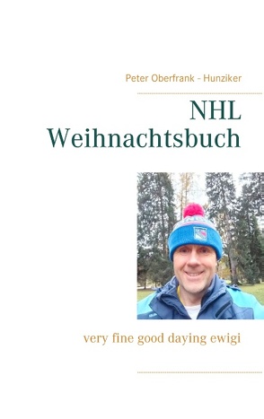 NHL Weihnachtsbuch von Oberfrank-Hunziker,  Peter