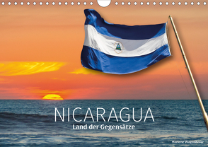 Nicaragua – Land der GegensätzeAT-Version (Wandkalender 2020 DIN A4 quer) von Wagenhofer,  Marlene