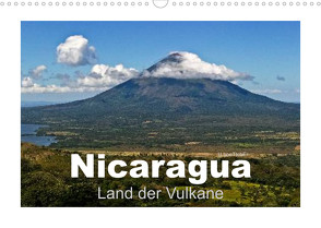 Nicaragua – Land der Vulkane (Wandkalender 2023 DIN A3 quer) von boeTtchEr,  U