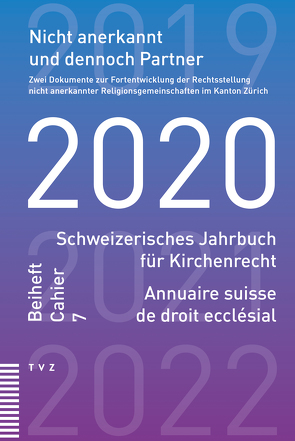 Nicht anerkannt und dennoch Partner von Baumann,  Martin, Schmid,  Hansjörg, Schweiz. Vereinigung evang. Kirchenrecht