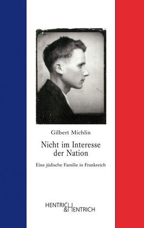 „Nicht im Interesse der Nation“ von Fischer,  Erica, Michlin,  Gilbert, Sternhell,  Zeev