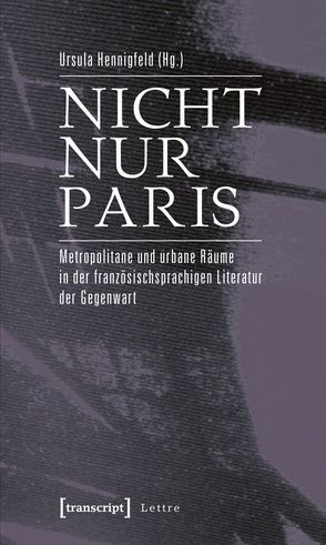 Nicht nur Paris von Hennigfeld,  Ursula