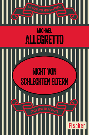 Nicht von schlechten Eltern von Allegretto,  Michael, Frauendorf-Mössel,  Christine