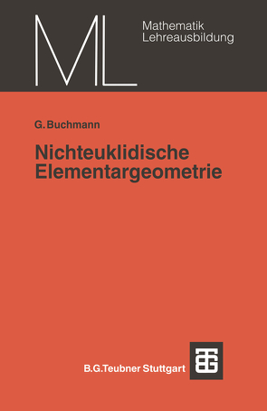 Nichteuklidische Elementargeometrie von Buchmann,  Günter