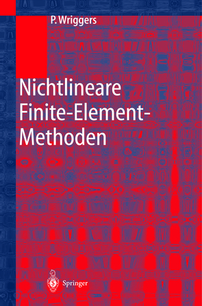 Nichtlineare Finite-Element-Methoden von Wriggers,  Peter