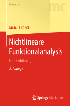 Nichtlineare Funktionalanalysis von Ruzicka,  Michael