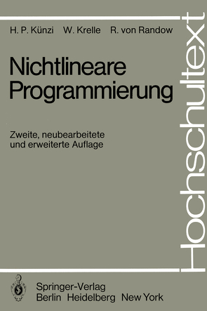Nichtlineare Programmierung von Krelle,  W., Künzi,  H.P., Oettli,  W., Randow,  R. von