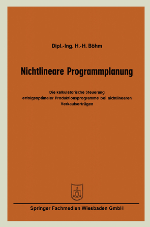 Nichtlineare Programmplanung von Böhm,  Hans-Hermann