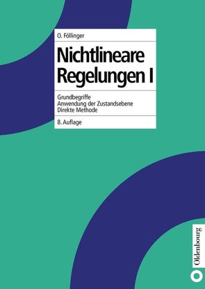 Nichtlineare Regelungen I von Föllinger,  Otto