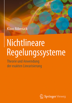 Nichtlineare Regelungssysteme von Röbenack,  Klaus