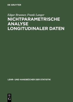 Nichtparametrische Analyse longitudinaler Daten von Brunner,  Edgar, Langer,  Frank
