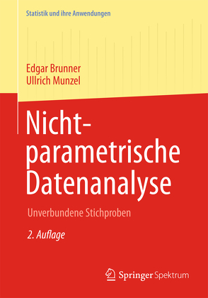 Nichtparametrische Datenanalyse von Brunner,  Edgar, Munzel,  Ullrich