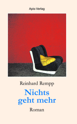 Nichts geht mehr von Rempp,  Reinhard