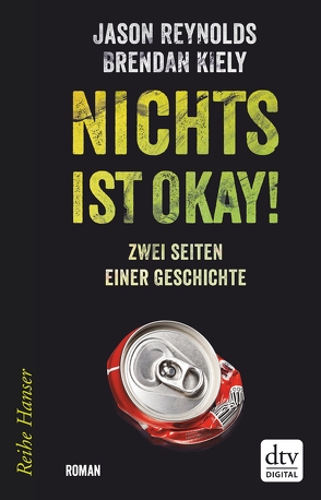 Nichts ist okay! von Fritz,  Klaus, Hansen-Schmidt,  Anja, Kiely,  Brendan, Reynolds,  Jason