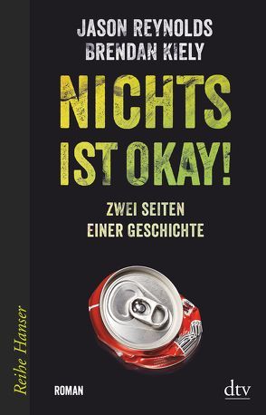 Nichts ist okay! von Fritz,  Klaus, Hansen-Schmidt,  Anja, Kiely,  Brendan, Reynolds,  Jason