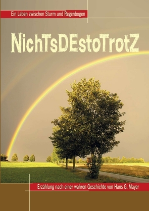 NichTsDEstoTrotZ von HGM-Verlag,  Hanna Mayer,  HGM-Verlag, , Mayer,  Hans-G.