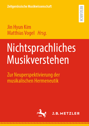Nichtsprachliches Musikverstehen von Kim,  Jin Hyun, Vogel,  Matthias