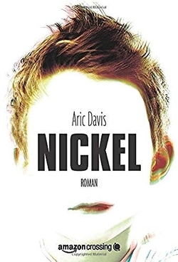 Nickel: Roman von Davis,  Aric, Jakubeit,  Alice