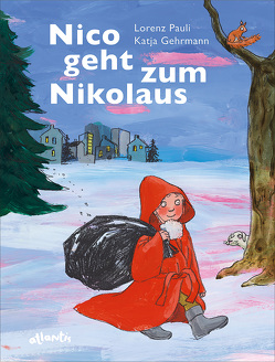 Nico geht zum Nikolaus von Gehrmann,  Katja, Pauli,  Lorenz