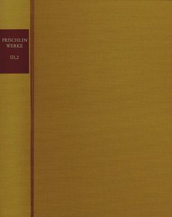 Nicodemus Frischlin: Sämtliche Werke / Band III,2: Phasma von Frischlin,  Nicodemus, Price,  David, Wels,  Volkhard, Wetzels,  Walter D.
