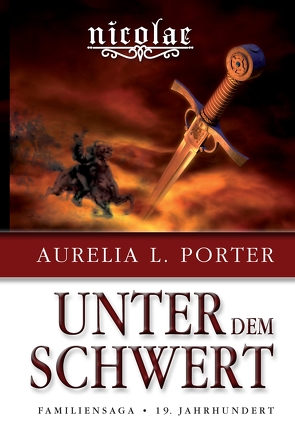Nicolae – Unter dem Schwert von Porter,  Aurelia L.