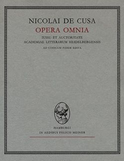 Nicolai de Cusa Opera omnia / Nicolai de Cusa Opera omnia von Haubst,  Rudolf, Nikolaus von Kues