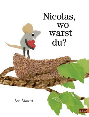 Nicolas, wo warst du? von Lionni,  Leo, Wilcke-Pausewang,  Gudrun