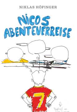 Nicos Abenteuerreise von Höfinger,  Niklas