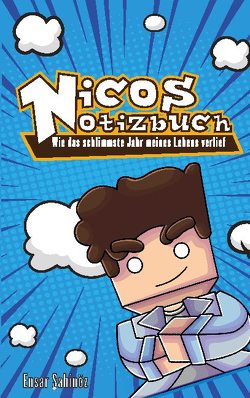 Nicos Notizbuch von Sahinöz,  Ensar